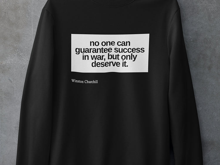 No one can guarantee success in war