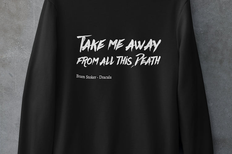 Take me away from this death