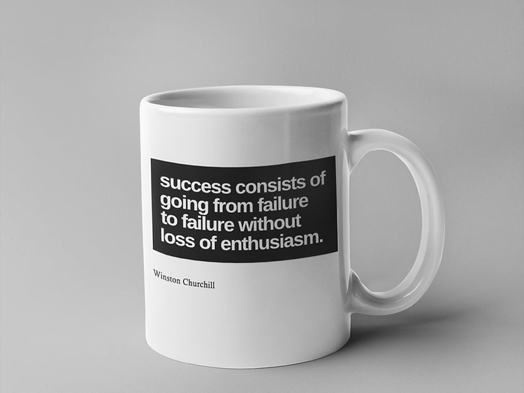 Success consist of going from failure to failure