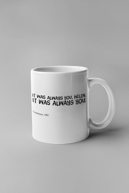 It was always you Helen