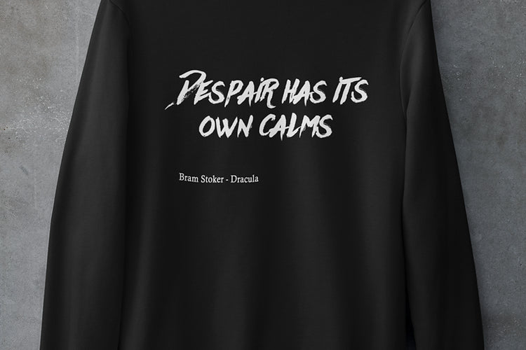 Dispair has it's own calms