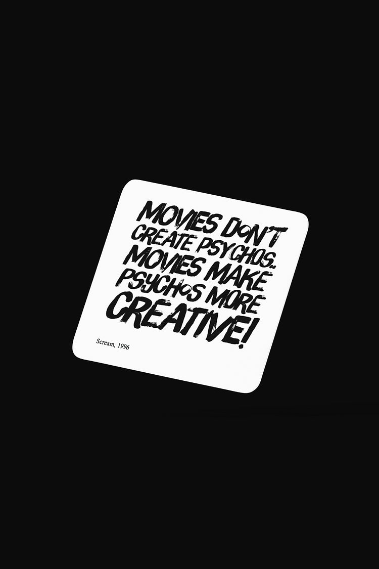 Movies don't make psychos