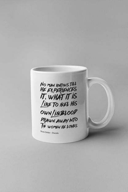 No man knows until he experiences it