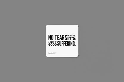 No tears please