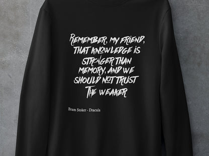 Remember my friend that knowledge