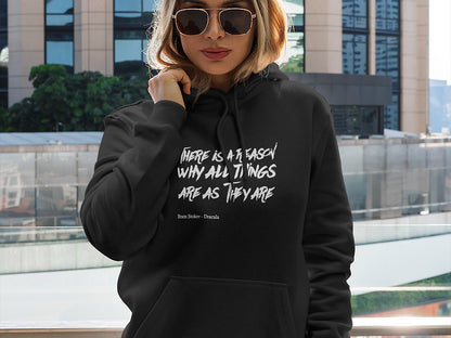 There is a reason why all things are as they are