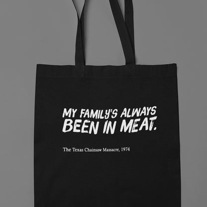 My families always been into meat