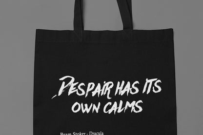 Dispair has it's own calms