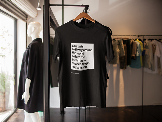 A lie gets half way around the world before the truth has a chance