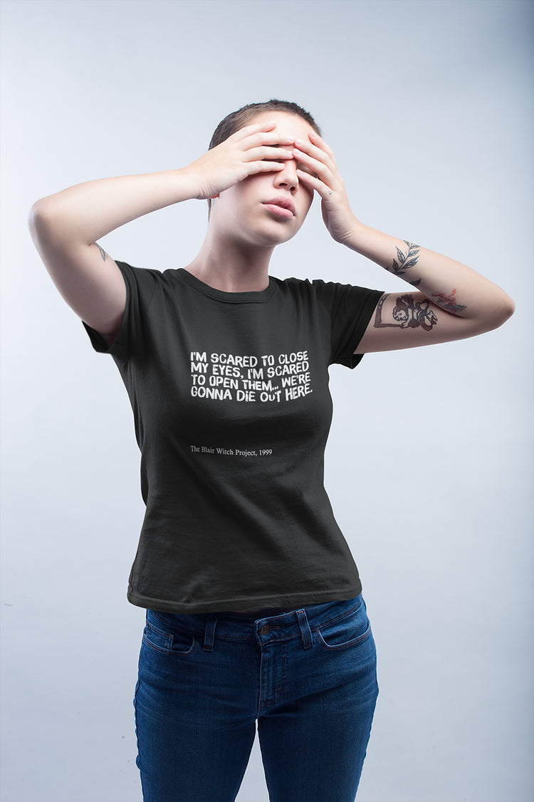 I'm scared to close my eyes