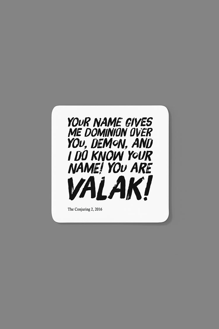 Your name gives me your dominion over you demon