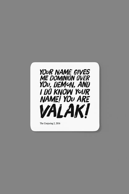 Your name gives me your dominion over you demon