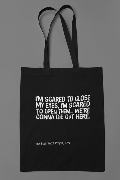 I'm scared to close my eyes