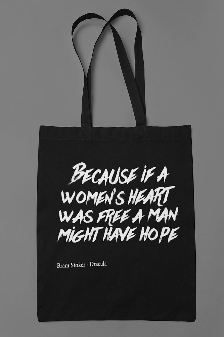 Because if a women's heart is free