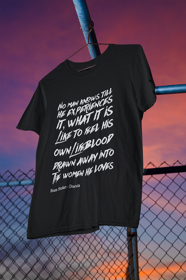 No man knows until he experiences it