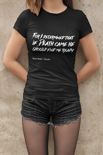 For I determined that if death