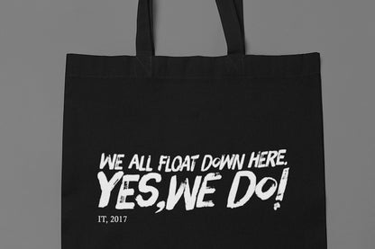 We all float down here