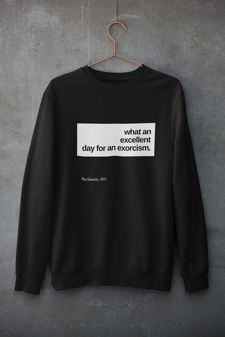 What an excellent day for an exorcism