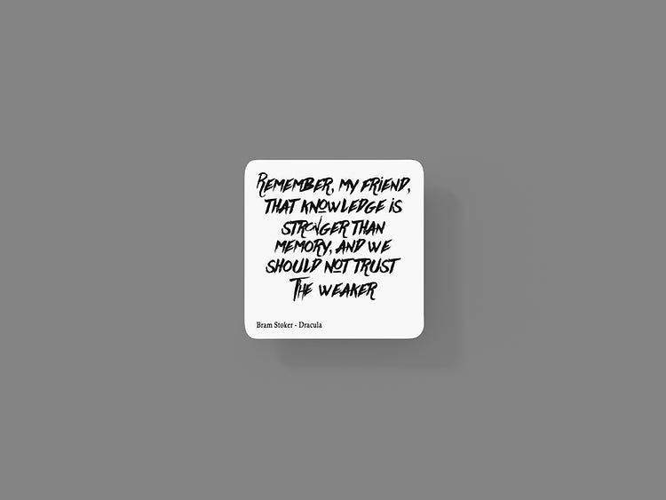 Remember my friend that knowledge